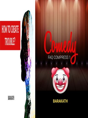 cover image of How to create trouble? Comedy FAQ compress 1